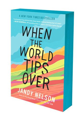 When the World Tips Over book cover by Jandy Nelson