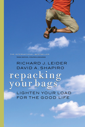 Repacking Your Bags: Lighten Your Load for the Good Life book cover by Richard J. Leider, David A. Shapiro
