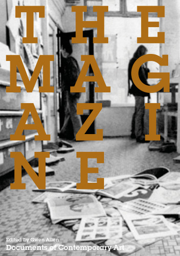 The Magazine (Whitechapel: Documents of Contemporary Art) book cover by 