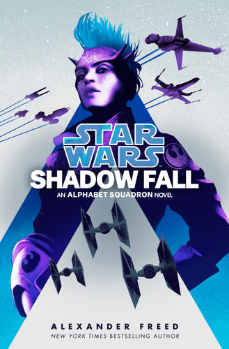 Shadow Fall (Star Wars): An Alphabet Squadron Novel (Star Wars: Alphabet Squadron) book cover by Alexander Freed