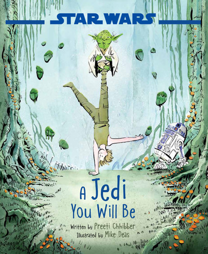 Star Wars: A Jedi You Will Be book cover by Preeti Chhibber