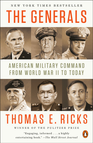 The Generals: American Military Command from World War II to Today book cover by Thomas E. Ricks