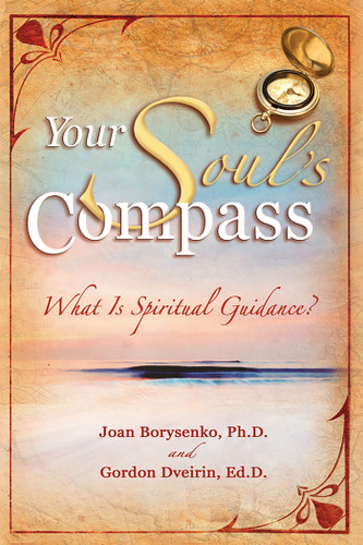 Your Soul's Compass: What Is Spiritual Guidance? book cover by Joan Borysenko