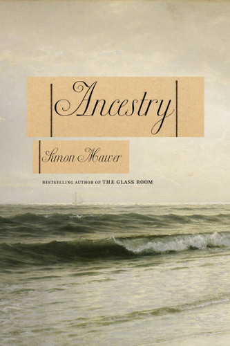 Ancestry: A Novel book cover by Simon Mawer