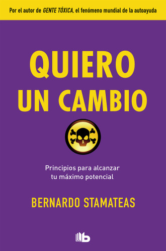 Quiero un cambio / I Want a Change book cover by Bernardo Stamateas