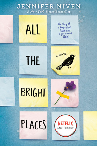 All the Bright Places book cover by Jennifer Niven