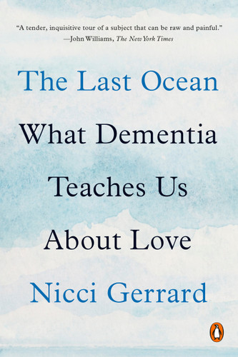 The Last Ocean: What Dementia Teaches Us About Love book cover by Nicci Gerrard