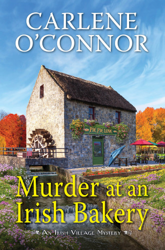 Murder at an Irish Bakery: An Enchanting Irish Mystery (An Irish Village Mystery) book cover by Carlene O'Connor