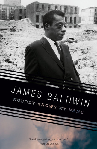 Nobody Knows My Name (Vintage International) book cover by James Baldwin