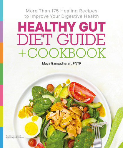 Healthy Gut Diet Guide + Cookbook book cover by Maya Gangadharan