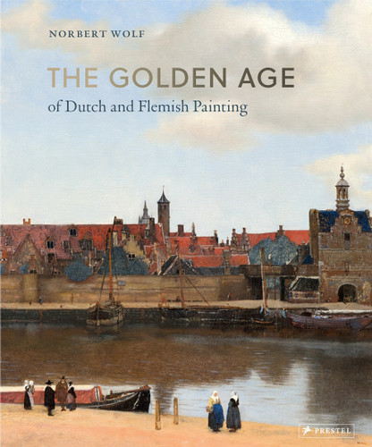 The Golden Age of Dutch and Flemish Painting book cover by 