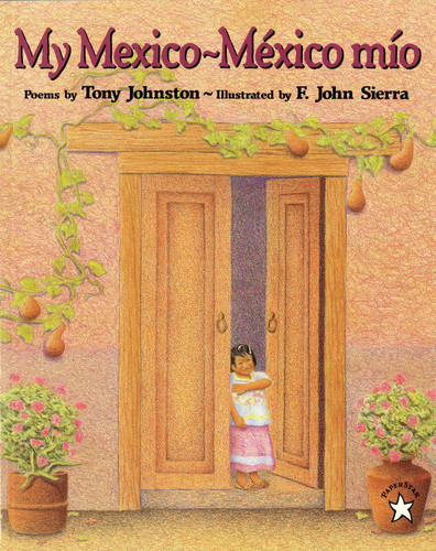 My Mexico / Mexico Mio book cover by Tony Johnston