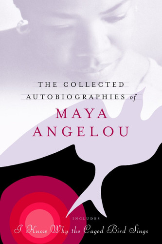 The Collected Autobiographies of Maya Angelou book cover by Maya Angelou