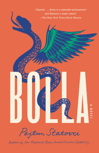 Bolla: A Novel book cover by Pajtim Statovci