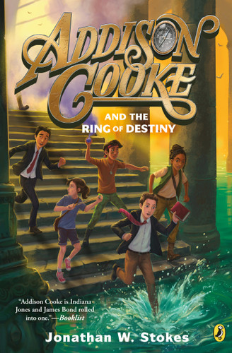 Addison Cooke and the Ring of Destiny (Addison Cooke) book cover by Jonathan W. Stokes