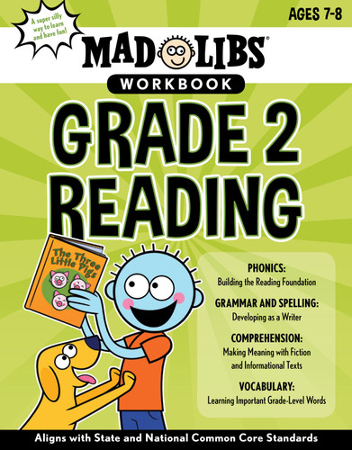 Mad Libs Workbook: Grade 2 Reading: Aligns with State and National Common Core Standards (Mad Libs Workbooks) book cover by Wiley Blevins, Mad Libs