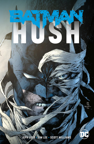 Batman: Hush (New Edition) book cover by Jeph Loeb