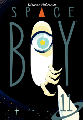 Stephen McCranie's Space Boy Volume 11 (Stephen McCranie's Space Boy) book cover by Stephen McCranie