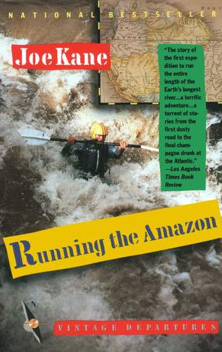 Running the Amazon (Vintage Departures) book cover by Joe Kane