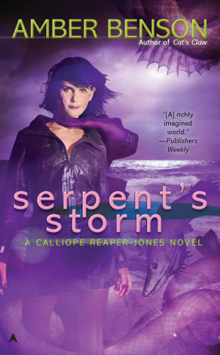 Serpent's Storm (A Calliope Reaper-Jones Novel) book cover by Amber Benson