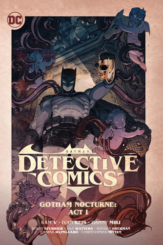 Batman: Detective Comics Vol. 2: Gotham Nocturne: Act I (Batman Detective Comics) book cover by Ram V.