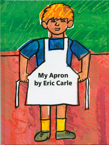 My Apron book cover by Eric Carle