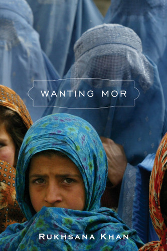 Wanting Mor book cover by Rukhsana Khan