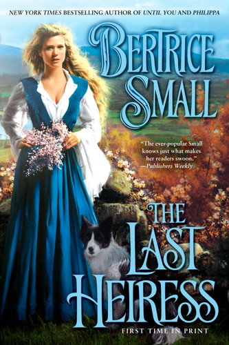 The Last Heiress (Friarsgate Inheritance) book cover by Bertrice Small