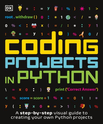 Coding Projects in Python (DK Help Your Kids) book cover by DK