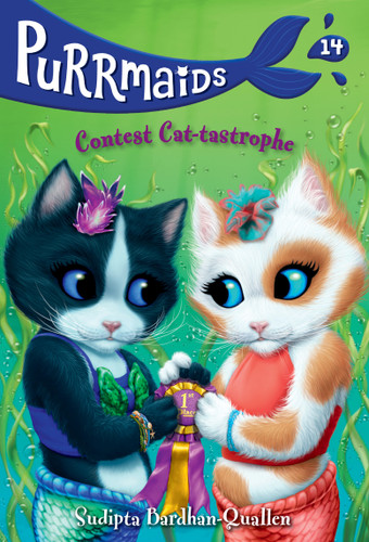 Purrmaids #14: Contest Cat-tastrophe (Purrmaids) book cover by Sudipta Bardhan-Quallen