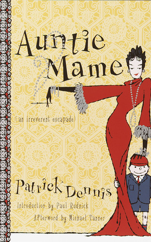 Auntie Mame: An Irreverent Escapade book cover by Patrick Dennis