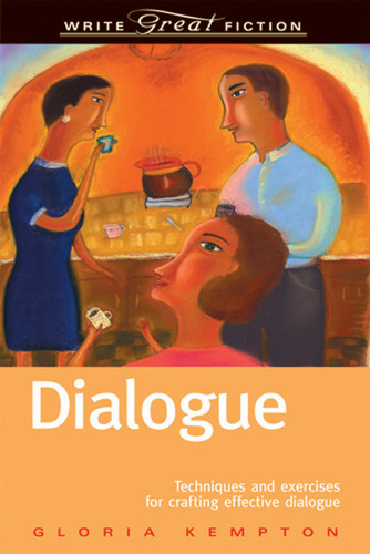 Dialogue (Write Great Fiction) (Write Great Fiction) book cover by Gloria Kempton