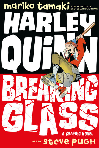 Harley Quinn: Breaking Glass book cover by Mariko Tamaki