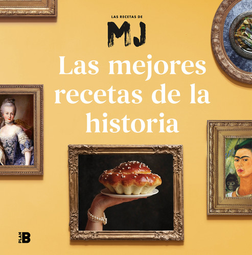 Las mejores recetas de la historia / Historys Best Recipes book cover by Maria Jose Martinez