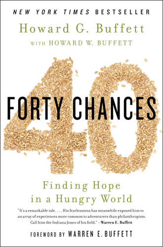 40 Chances: Finding Hope in a Hungry World book cover by Howard G Buffett