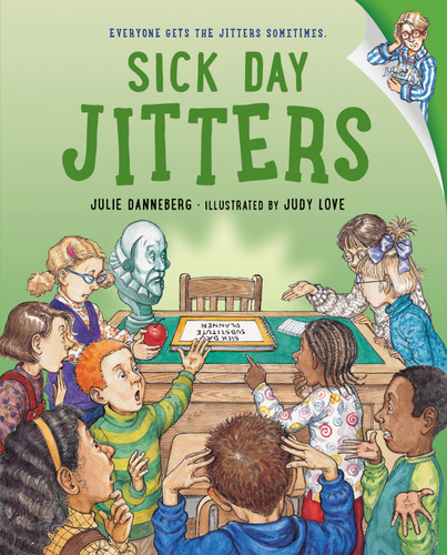 Sick Day Jitters (The Jitters Series) book cover by Julie Danneberg