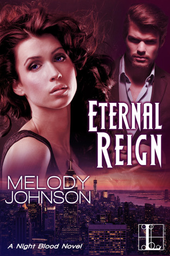 Eternal Reign (The Night Blood Series) book cover by Melody Johnson