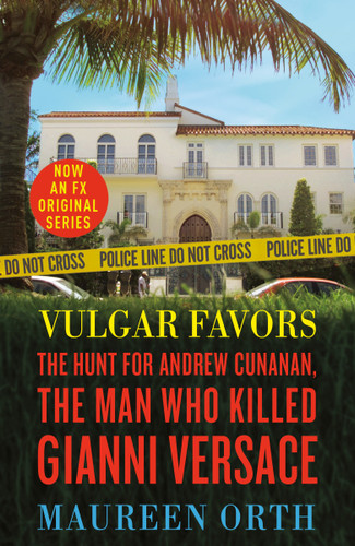 Vulgar Favors: The Assassination of Gianni Versace book cover by Maureen Orth