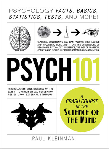 Psych 101: Psychology Facts, Basics, Statistics, Tests, and More! (Adams 101 Series) book cover by Paul Kleinman