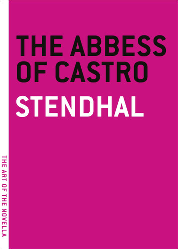 The Abbess of Castro (The Art of the Novella) book cover by Stendhal