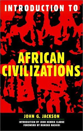 Introduction To African Civilizations book cover by John G. Jackson
