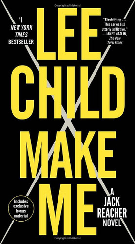 Make Me (with bonus short story Small Wars): A Jack Reacher Novel Cover