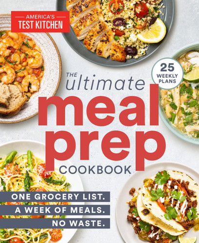The Ultimate Meal-Prep Cookbook: One Grocery List. A Week of Meals. No Waste. book cover by America's Test Kitchen