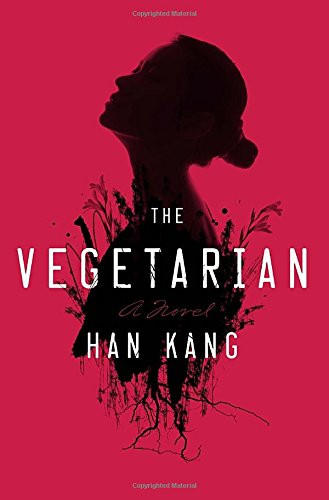 The Vegetarian Cover The Vegetarian Cover