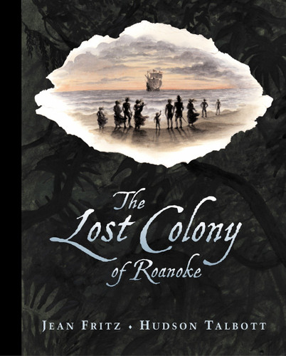 The Lost Colony of Roanoke book cover by Jean Fritz
