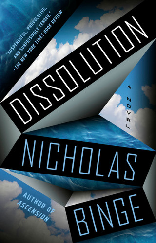 Dissolution: A Novel book cover by Nicholas Binge
