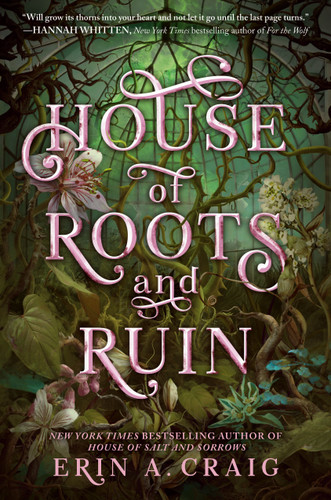 House of Roots and Ruin (Sisters of the Salt) book cover by Erin A. Craig