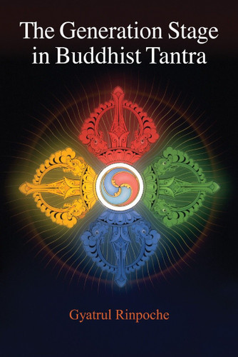 The Generation Stage in Buddhist Tantra book cover by Gyatrul Rinpoche