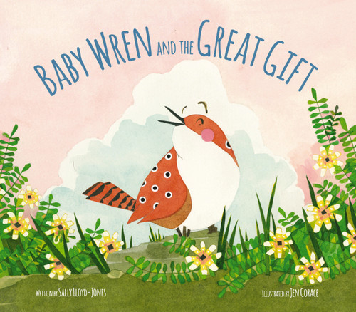 Baby Wren and the Great Gift (The Story of God’s Great Love) book cover by Sally Lloyd-Jones