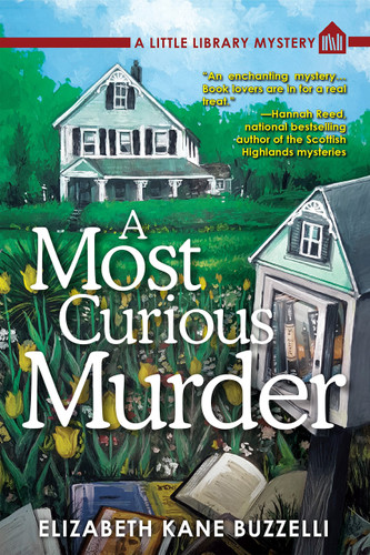 A Most Curious Murder: A Little Library Mystery (A Little Library Mystery) book cover by Elizabeth Kane Buzzelli